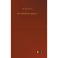 The Ballad of St. Barbara