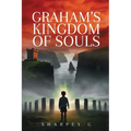 Graham's Kingdom of Souls