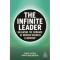 The Infinite Leader: Balancing the Demands of Modern Business Leadership