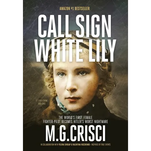 Call Sign, White Lily