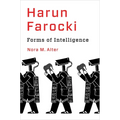 Harun Farocki: Forms of Intelligence