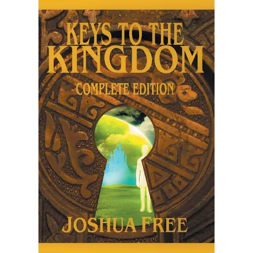 The Complete Keys to the Kingdom (Workbook Edition): New Standard Systemology Advanced Training Course