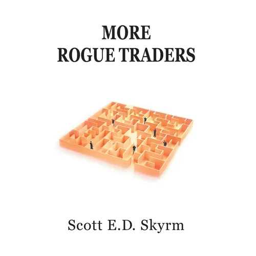 More Rogue Traders