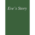 Eve's Story - Hardcover