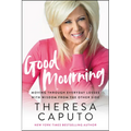 Good Mourning: Moving Through Everyday Losses with Wisdom from the Other Side