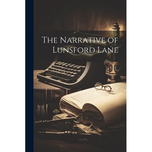 The Narrative of Lunsford Lane