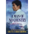 A Man of No Country: Book 5 of the Lord Byron Series (Continental)