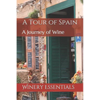 A Tour of Spain: A Journey of Wine - Paperback