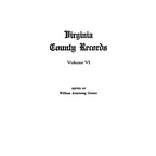 Virginia County Records, Vol. VI--Miscellaneous County Records - Paperback