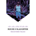 House of Slaughter Book One Deluxe Edition