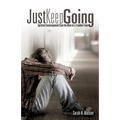 Just Keep Going