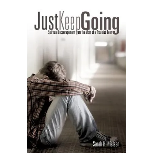 Just Keep Going