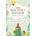 The New Mom's Guide