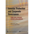Investor Protection and Corporate Governance: Firm-Level Evidence Across Latin America