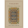 Values: A Philosophy of Human Needs