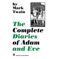 The Complete Diaries of Adam and Eve