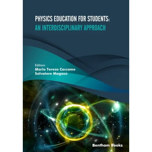 Physics Education for Students: An Interdisciplinary Approach