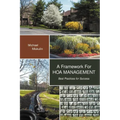 A Framework for Hoa Management: Best Practices for Success