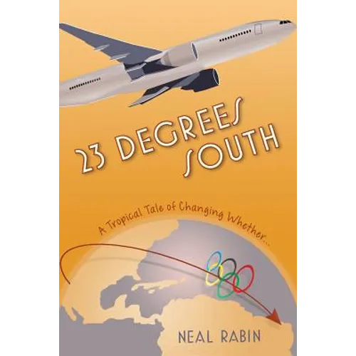 23 Degrees South: A Tropical Tale of Changing Whether...