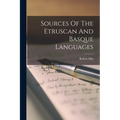 Sources Of The Etruscan And Basque Languages