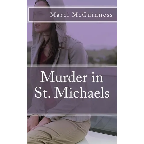 Murder in St. Michaels