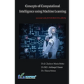 Concepts of Computational Intelligence using Machine Learning