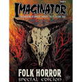 Imaginator Magazine: Folk Horror Special Edition