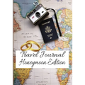 Travel Journal: Honeymoon Edition