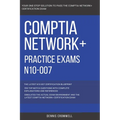 CompTIA: CompTIA Network+: N10-007: Practice Exams N10-007: 390 Top Notch Questions