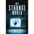 My Strange World