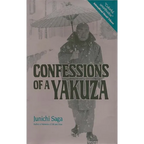 Confessions of a Yakuza: A Life in Japan's Underworld - Paperback