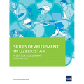Skills Development in Uzbekistan: A Sector Assessment