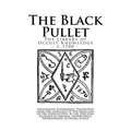 The Library of Occult Knowledge: The Black Pullet: The Black Screech Owl Grimoire; The Science of Magical Talismans and Rings