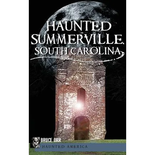 Haunted Summerville