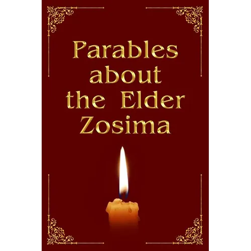 Parables about the Elder Zosima