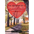 The Journey of a Humbled Heart: A Life Guide for the 21st Century