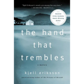 The Hand That Trembles: A Mystery