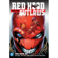 Red Hood & the Outlaws the New 52 Omnibus Vol. 1 (2025 Edition)