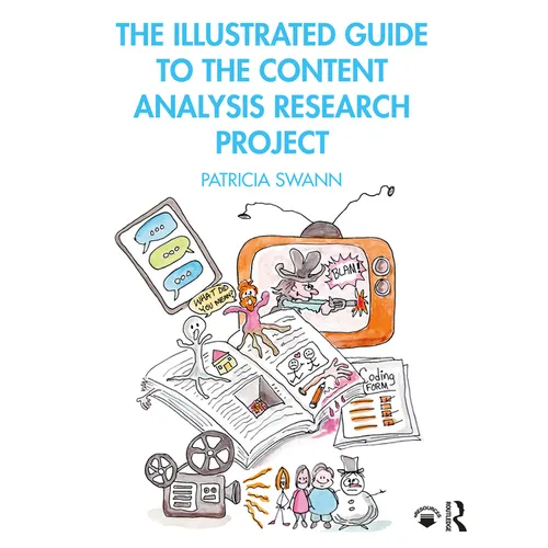 The Illustrated Guide to the Content Analysis Research Project