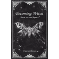 Becoming Witch: Back to the Basics