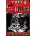 Tales Of The Skinwalker: Skinwalker Ranch & Beyond