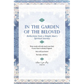In The Garden Of The Beloved: Reflections from a Simple Man's Spiritual Journey