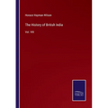 The History of British India: Vol. VIII