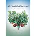 All Israel Shall Be Saved: Praying for the Redemption of Israel