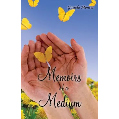 Memoirs of a Medium