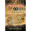 The Audacity Code: Coloring in Black Outside the Lines