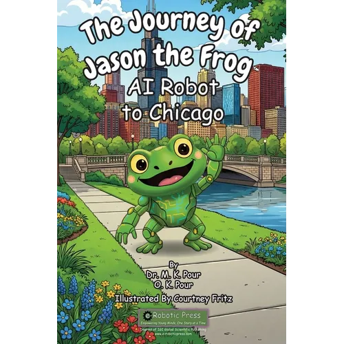 The Journey of Jason the Frog(TM) AI Robot to Chicago