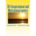 365 Inspirational and Motivational quotes: Motivational Book