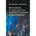 Blockchain, Cryptocurrency and Defi Systems