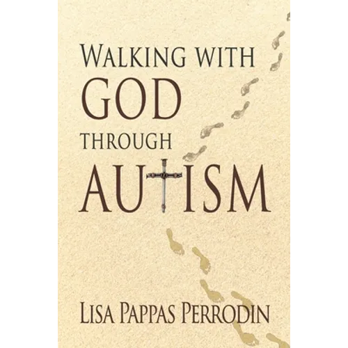 Walking with God through Autism